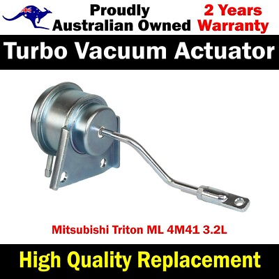 #ad Premium Turbo Vacuum Actuator For Mitsubishi Triton ML 4M41 3.2L AU $110.40