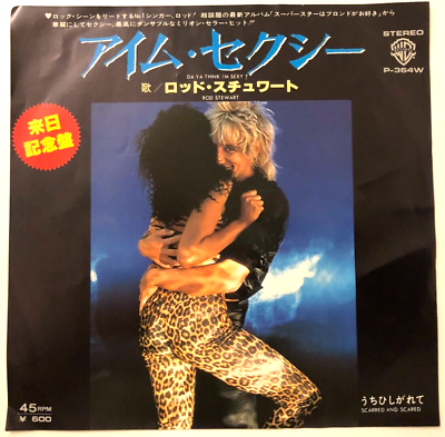#ad Rod Stewart Da Ya Think I#x27;m Sexy Japan Vinyl Single P 364W $5.99