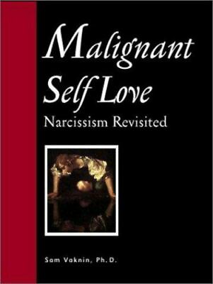 #ad Malignant Self Love: Narcissism Revisited $28.06