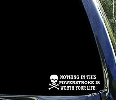 #ad Nothing in this POWERSTROKE is worth your life ford 4x4 diesel truck decal $5.99