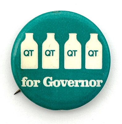 #ad QT For Governor Vintage Political Pinback Button Milk Quart $14.96