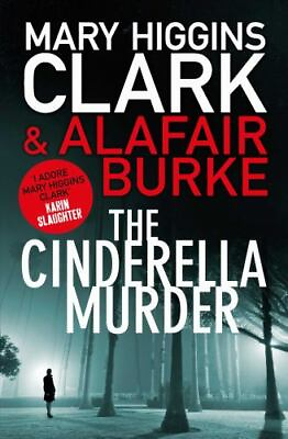#ad The Cinderella Murder 1471138496 Mary Higgins Burke Clak Alafair paperback $4.46
