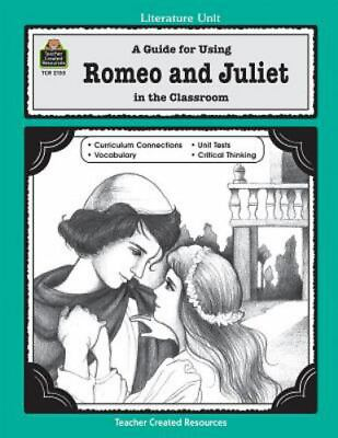 #ad A Guide for Using Romeo and Juliet in the Classroom by Robbins Mari Lu $5.41