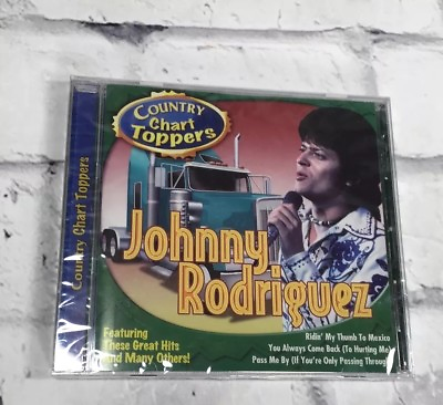 #ad Johnny Rodriguez CD Country Music Chart Toppers Greatest Hits Best New Sealed $7.99