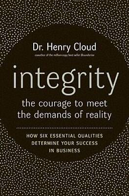 #ad Integrity: The Courage to Meet the Demands of Reality Hardcover ACCEPTABLE $4.19