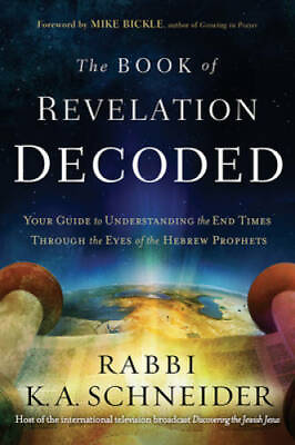 #ad The Book of Revelation Decoded: Your Guide to Understanding the End Times GOOD $6.90