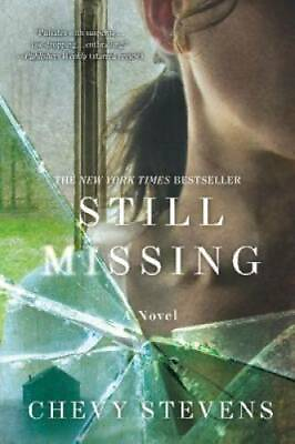 #ad Still Missing: A Novel Paperback By Stevens Chevy GOOD $5.02
