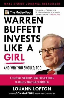 #ad Warren Buffett Invests Like a Girl : And Why You Should Too by Louann Lofton... $9.97