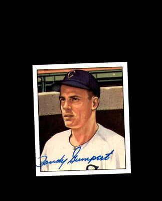 #ad Randy Gumpert Hand Signed 1950 Bowman Reprint Chicago White Sox Autograph $14.00