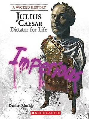 #ad Julius Caesar: Dictator for Life Wicked History Paperback GOOD $4.43