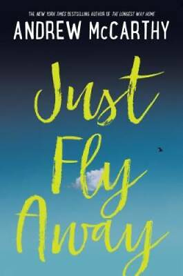 #ad Just Fly Away Hardcover By McCarthy Andrew GOOD $3.78
