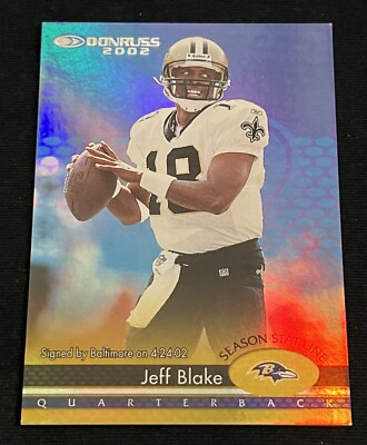#ad 2002 Donruss Season Stat Line 01 39 Jeff Blake #13 Baltimore Ravens Saints SSP $20.00