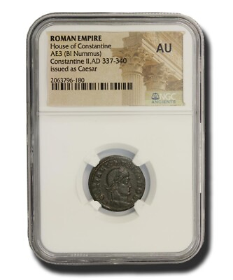 #ad NGC AU Roman AE of Constantine II AD 316 340 NGC Almost Uncirculated Coin $114.29