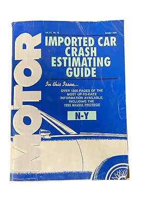 #ad Motor Crash Estimating Guide Vol 21 #10 October 1994 Nissan Porsche amp; Toyota $8.98