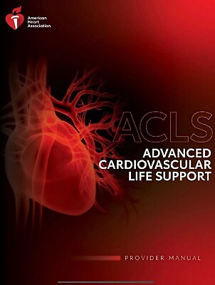 #ad ACLS Advanced Cardiovascular Life Support 2020 Paperback Provider Manual $35.00