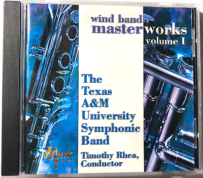 #ad Wind Band Masterworks 1 by Texas Aamp;M University Symphonic Band CD Holst Grieg $7.99