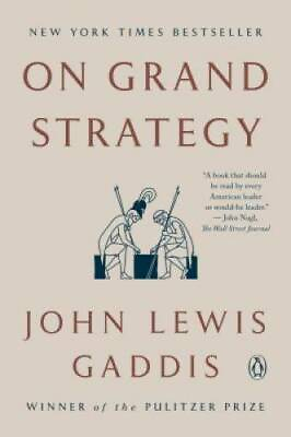 #ad On Grand Strategy Paperback By Gaddis John Lewis GOOD $8.85
