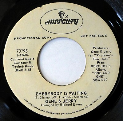 #ad GENE amp; JERRY 45 Everybody Is Waiting Ten amp; Two MERCURY soul NM promo h1071 $12.00