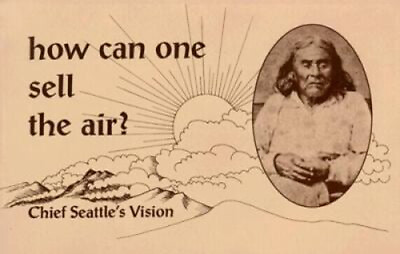 #ad How Can One Sell the Air? : Chief Seattle#x27;s Vision Paperback $5.76