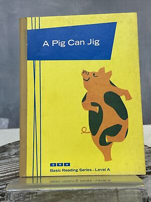 #ad A Pig Can Jig Basic Reading Series Level A Part 1 by Donald Rasmussen 1964 $40.00