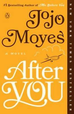 #ad After You: A Novel Paperback By Moyes Jojo GOOD $4.08