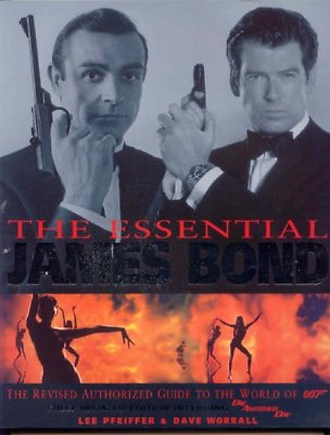 #ad The Essential Bond: The Authorized Guide to the World of 007 By $20.32