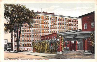 #ad BRIDGEPORT CT Connecticut STRATFIELD HOTEL Auto Entrance View 1915 Postcard $4.25