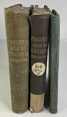 #ad Lot of 3 Vintage 1835 1853 1872 “Parker’s Aid To English Comp.” Acceptable Cond $19.99