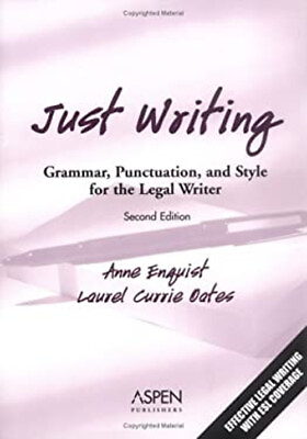 #ad Just Writing : Grammar Punctuation and Style for the Legal Writ $7.69