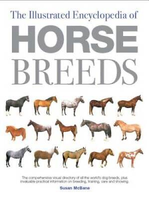 #ad The Illustrated Encyclopedia of Horse Breeds: A Comprehensive Visua ACCEPTABLE $5.12