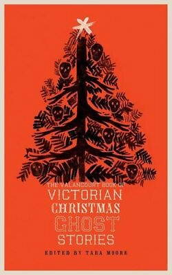 #ad THE VALANCOURT BOOK OF VICTORIAN CHRISTMAS GHOST STORIES By Arthur Conan Doyle $23.75
