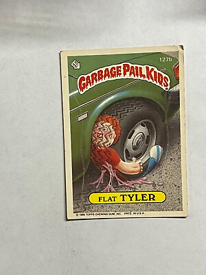 #ad 1986 Garbage Pail Kids #127b Flat Tyler $4.00