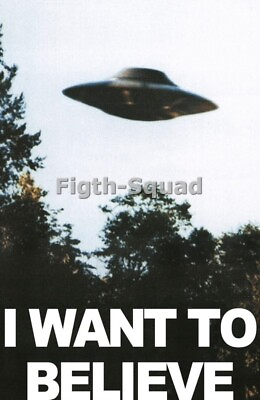 #ad Picture Photo US X FILES I Want Believe UFO Mulder Scully Alien Cult 7834 $5.95