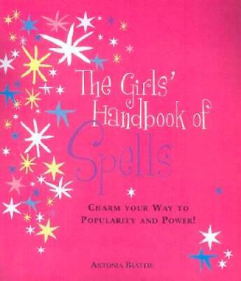 #ad The Girls Handbook of Spells Hardcover By Beattie Antonia GOOD $4.43