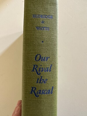 #ad Our Rival the Rascal by Benjamin Eldridge and William Watts 1973 $30.00