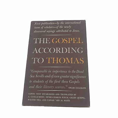 #ad The Gospel According to Thomas by A. Guillaumont Discovered Saying Attributed To $28.00