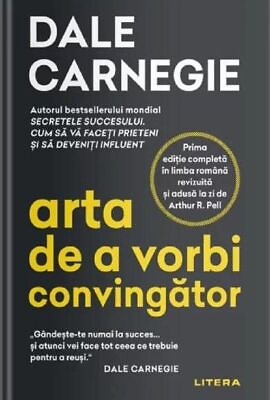 #ad Arta de a vorbi convingator by Dale Carnegie romanian book $39.09