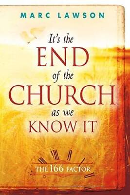 #ad Its the End of the Church As We Know It: The 166 Factor Paperback GOOD $4.39
