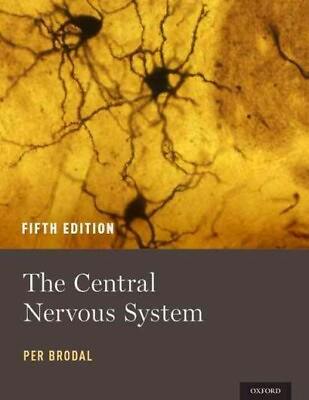#ad Central Nervous System Hardcover by Brodal Per M.D. Ph.D. Like New Used... $240.82