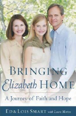 #ad Bringing Elizabeth Home: A Journey of Faith and Hope Hardcover ACCEPTABLE $3.73
