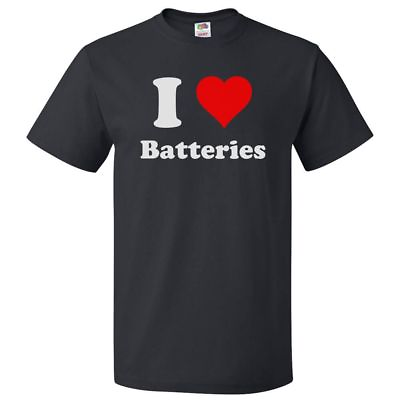 #ad I Love Batteries T shirt I Heart Batteries Tee $16.95