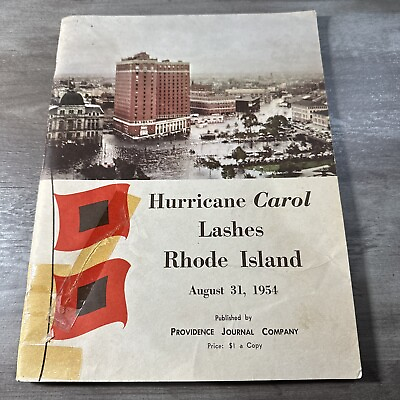 HURRICANE CAROL LASHES RHODE ISLAND Book 1954 Providence Journal Soft Cover $9.00