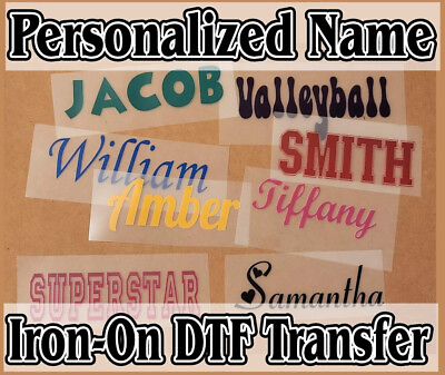 #ad Personalized Custom Name DTF Iron On Transfer Films for T shirt Tshirt $3.25