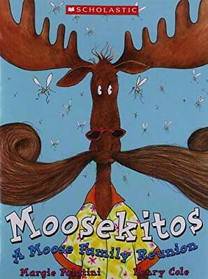 #ad Moosekitos Paperback By Margie Palatini GOOD $3.66