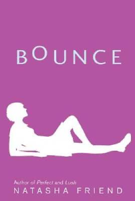 #ad Bounce Hardcover By Friend Natasha GOOD $3.76