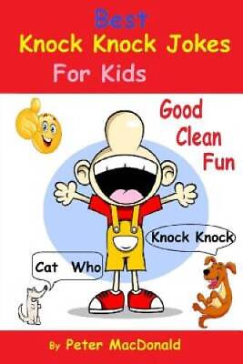 #ad Best Knock Knock Jokes For KIds Good Clean Fun: Best Joke Book For Kids GOOD $4.49