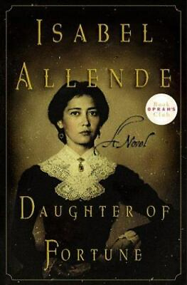 #ad Daughter of Fortune: A Novel hardcover 006019491X Isabel Allende $4.15