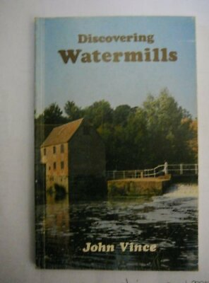 #ad DISCOVERING WATERMILLS DISCOVERING By JOHN VINCE. 978085263887 $6.81
