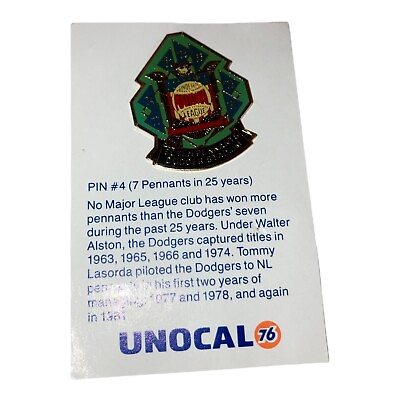 #ad PIN #4 Los Angeles Dodgers Unocal 76 7 Pennants in 25 Years $20.00