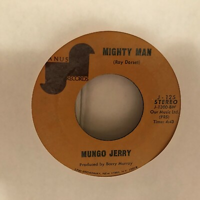 #ad MUNGO JERRY 45 SINGLE IN THE SUMMER TIME MIGHTY MAN $10.00